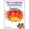 Kniha Rok s magickou voskovkou