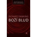 Boží blud - Přináší náboženství útěchu, anebo bolest? - Richard Dawkins