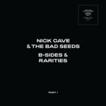 Cave Nick - B-Sides & Rarities Part I Digipack 3 CD – Hledejceny.cz