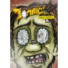 Komiks a manga Zombíci...Zubatí mazlíčci!