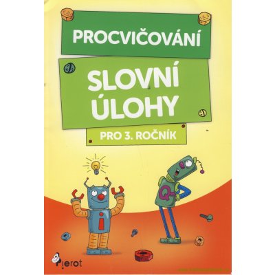 Procvičování - Slovní úlohy pro 3. ročník - Šulc Petr