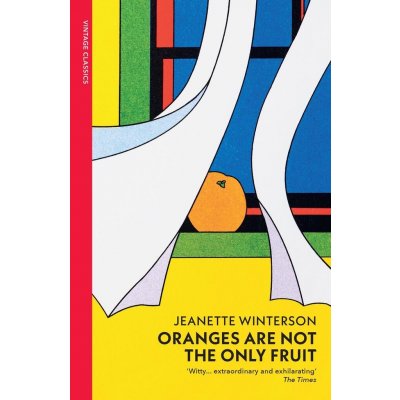 Oranges Are Not The Only Fruit - Jeanette Winterson – Zboží Dáma