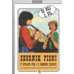 62 nej sborník písní v úpravě pro zobcové flétny 3. díl – Zboží Dáma