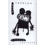 Vladimír Václavek a Iva Bittová - Bílé Inferno White Inferno CD – Hledejceny.cz
