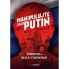 Kniha Ryzov Igor: Manipulujte jako Putin