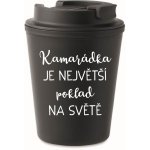 Giftela KAMARÁDKA JE NEJVĚTŠÍ POKLAD NA SVĚTĚ černý termohrnek 300 ml – Hledejceny.cz