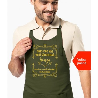 Kariban HobbyTriko Zástěra pro muže se jménem Dnes pro vás vaří šéfkuchař.. Khaki – Hledejceny.cz
