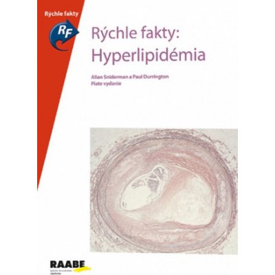 Sniderman, Allan; Durrington, Paul - Rýchle fakty: Hyperlipidémia – Zboží Mobilmania