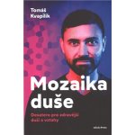 Mozaika duše - Tomáš Kvapilík – Zbozi.Blesk.cz