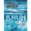 Kruh - Minier Bernard