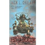 Smrtící gambit v kraji duvů - kniha 2 - V síti za zrcadlem, Jack L.Chalker – Hledejceny.cz