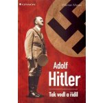 Adolf Hitler Werner Maser – Hledejceny.cz