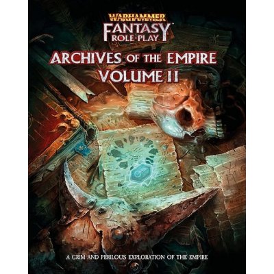 Warhammer Fantasy Roleplay: Archives of the Empire: Volume II