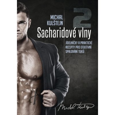 Sacharidové vlny 2. - Michal Kulštejn