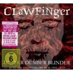Clawfinger - Deafer Dumber Blinder CD – Hledejceny.cz