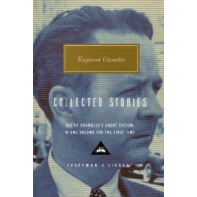 Collected Stories R. Chandler