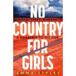 No Country for Girls – Hledejceny.cz