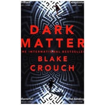 Dark Matter Blake Crouch