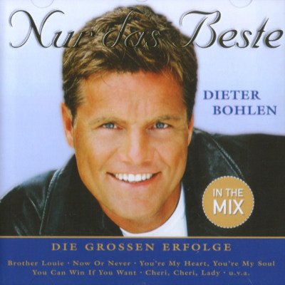 Bohlen Dieter - Nur Das Beste CD