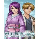 Millennium: A New Hope