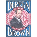 Vyznání iluzionisty - Derren Brown – Hledejceny.cz