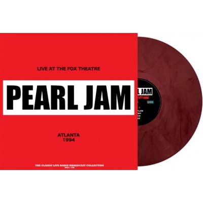 PEARL JAM - Live At The Fox Theatre In Atlanta 1994 - Marble LP – Hledejceny.cz