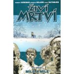 Živí mrtví 2: Míle a míle – Hledejceny.cz