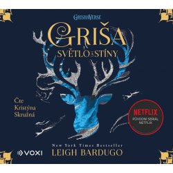 Griša - Světlo a stíny - Leigh Bardugo