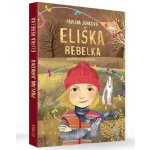 Eliška rebelka - Pavlína Jurková – Hledejceny.cz