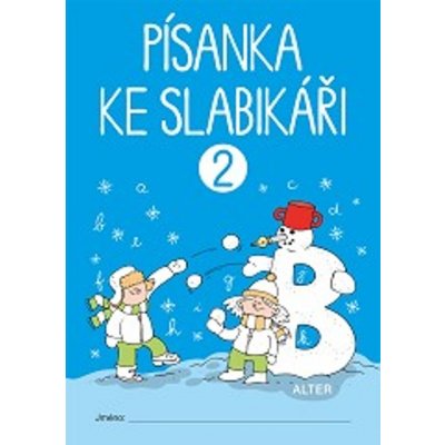 Písanka ke Slabikáři 2 - Radka Wildová