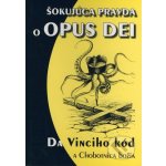 Šokujúca pravda o OPUS DEI – Hledejceny.cz