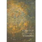 Vzestup po úrovních Vědomí, 2. vydání - David R. Hawkins – Zboží Dáma