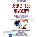 Jsem z tebe nemocný - Kurt Tepperwein – Hledejceny.cz