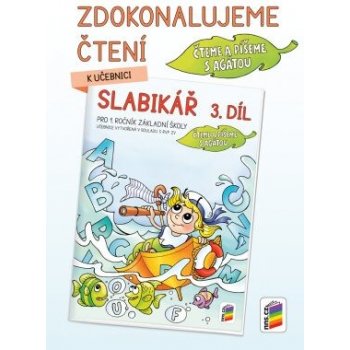 Zdokonalujeme čtení ke Slabikáři, 3. díl