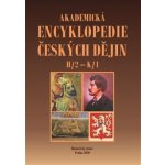 Akademická encyklopedie českých dějin VI. -H/2 – K/1 - Jaroslav Pánek – Zboží Mobilmania