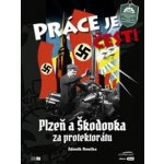 Práce je čest – Roučka Zdeněk