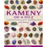 Kameny od A do Z - Podrobný průvodce světem léčivých krystalů - Hallová Judy – Hledejceny.cz