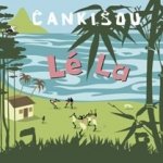 Čankišou - Le La CD – Hledejceny.cz