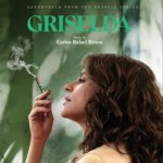 O.S.T. - Griselda - soundtrack From The Netflix Movie LP – Sleviste.cz