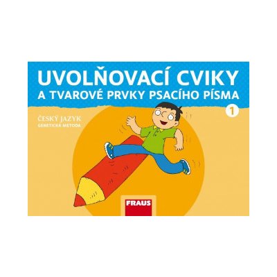 Uvolňovací cviky a tvarové prvky psacího písma – nová genera