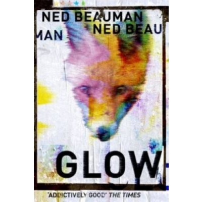 Glow - Beauman Ned