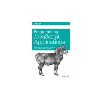 Programming JavaScript Applications - Elliott Eric