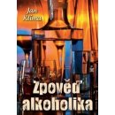 Kniha Zpověď alkoholika - Klíma Jan