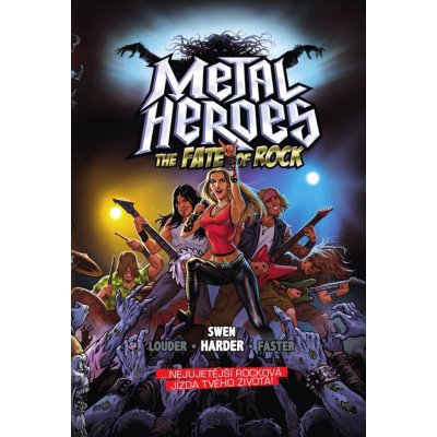 Metal Heroes: The Fate of Rock - Swen Harder