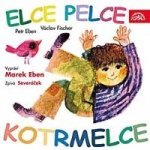 ELCE PELCE KOTRMELCE / – Hledejceny.cz