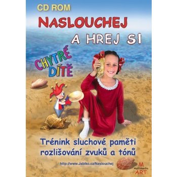 Naslouchej a hrej si