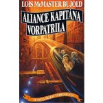 McMaster Bujold Lois: Vorkosigan 12 - Aliance kapitána Vorpatrila Kniha – Hledejceny.cz