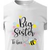 Dětské tričko dětské tričko s potiskem Big sister to bee bílá