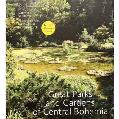 Great Parks and Gardens of Central Bohemia – Hledejceny.cz