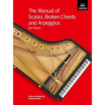 The Manual of Scales, Broken Chords and Arpeggios stupnice a akordy na klavír 588032